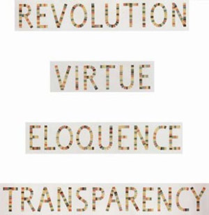 Revolution/Virtue/Eloquence/Transparency