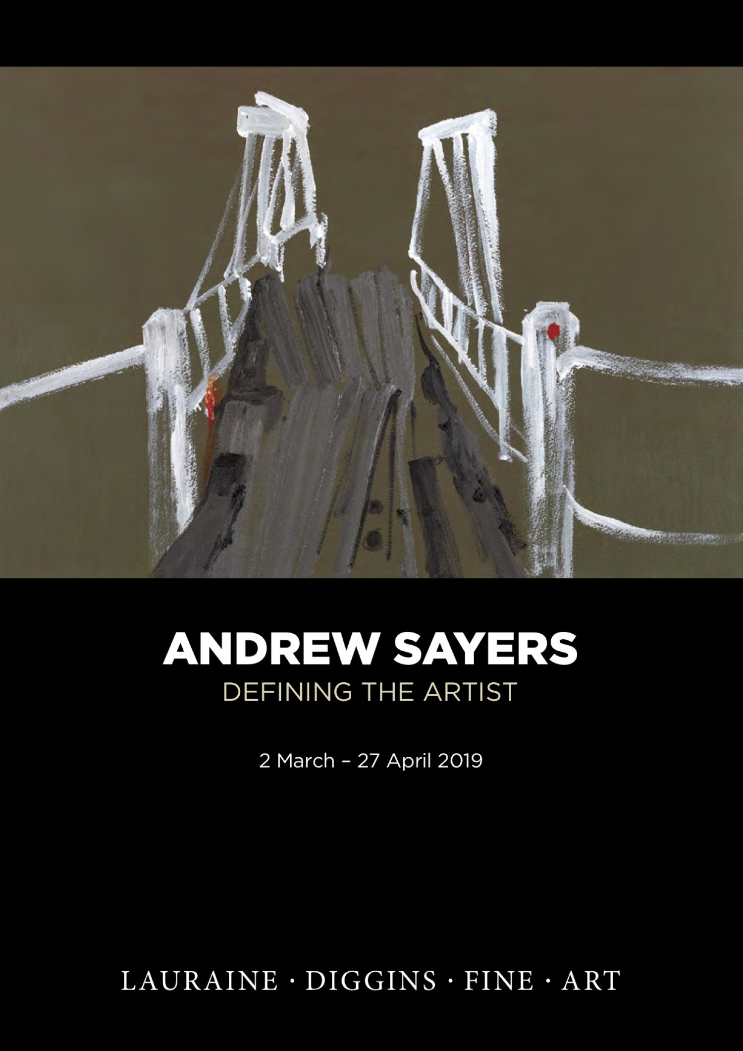 EXHIBITION: ANDREW SAYERS: Defining the Artist